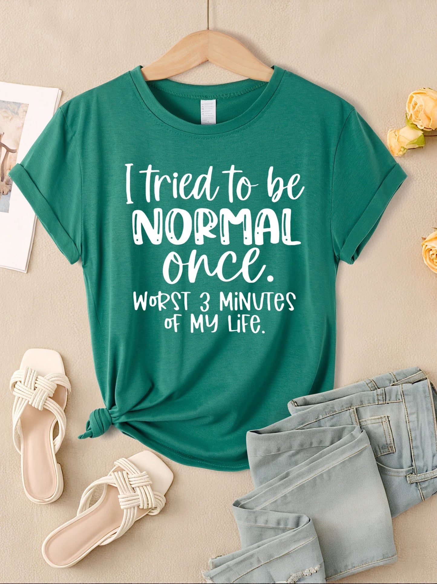 I Tried To Be Normal Once Print Women T-Shirts Multicolor Modal Short Sleeve Trendy Sports Clothes Casual Hip Hop Clothing